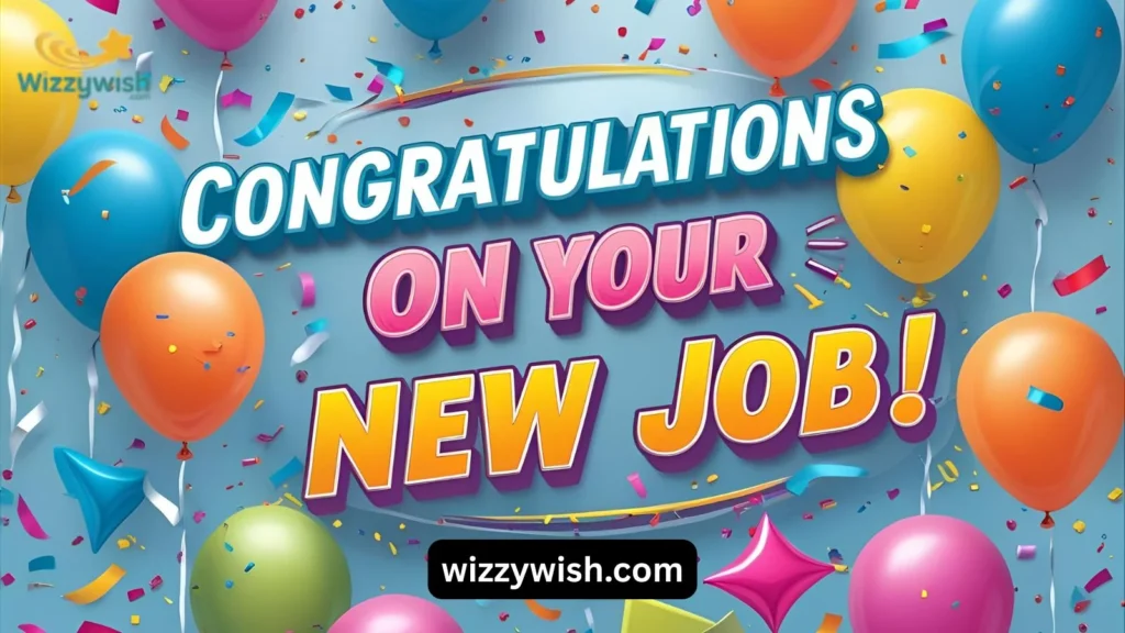 New Job Congratulations Wishes