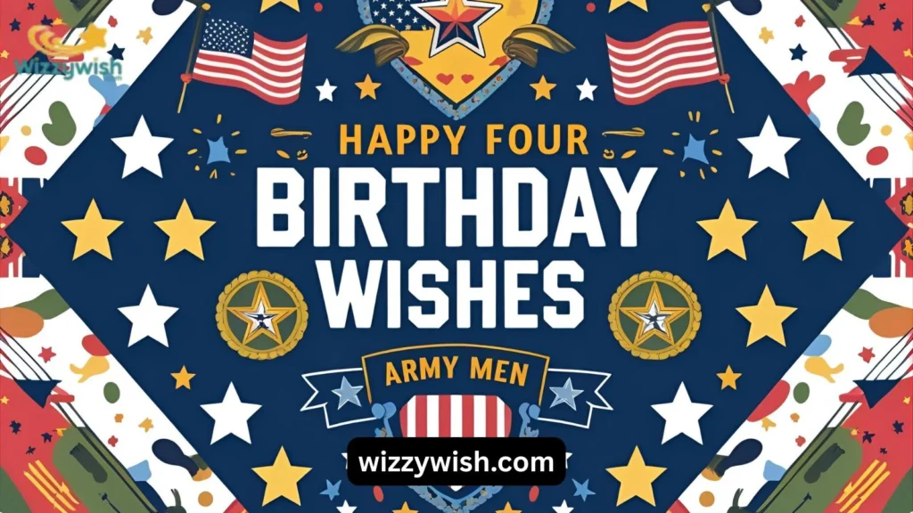 Birthday Wishes for Army Men