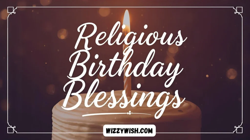 Religious Birthday Blessings
