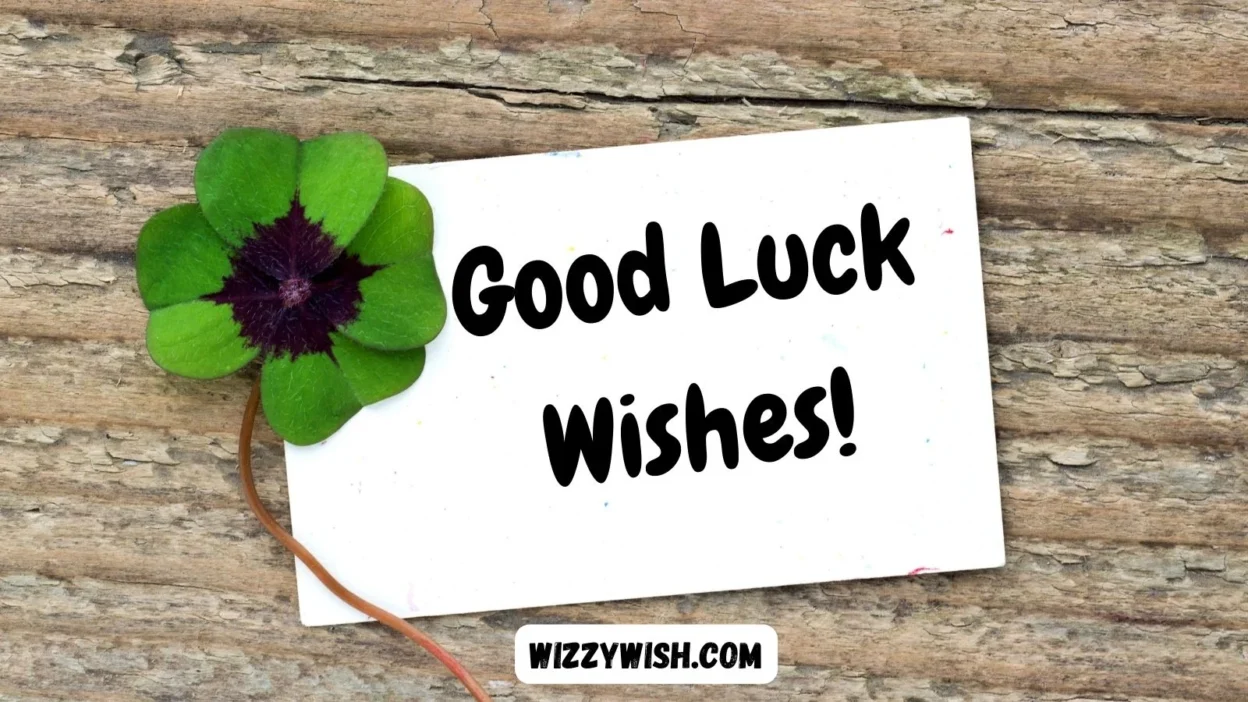Good Luck Wishes