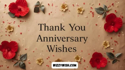 Thank You for Anniversary Wishes