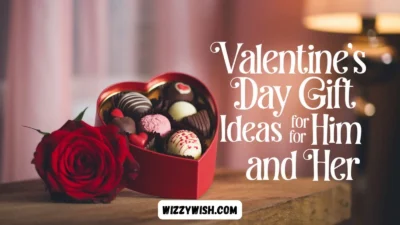 Valentine’s Day Gift Ideas for Him and Her
